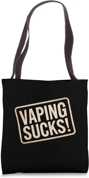 Vaping Sucks Anti-Vaping Awareness ------ Tote Bag